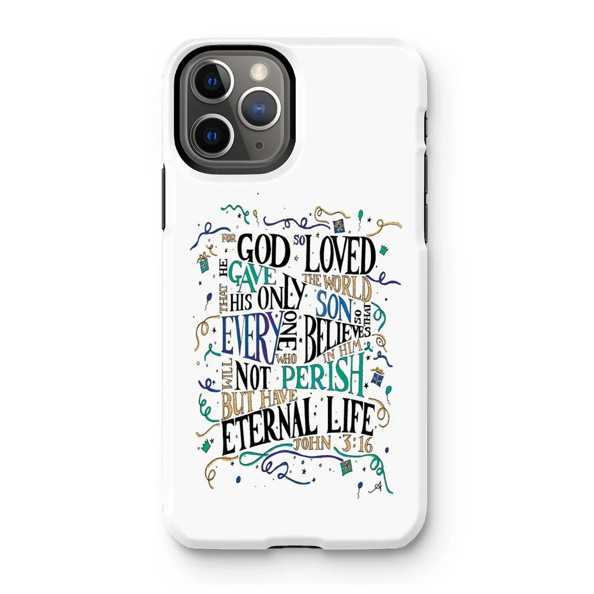 God so loved Amanya Design Tough Phone Case