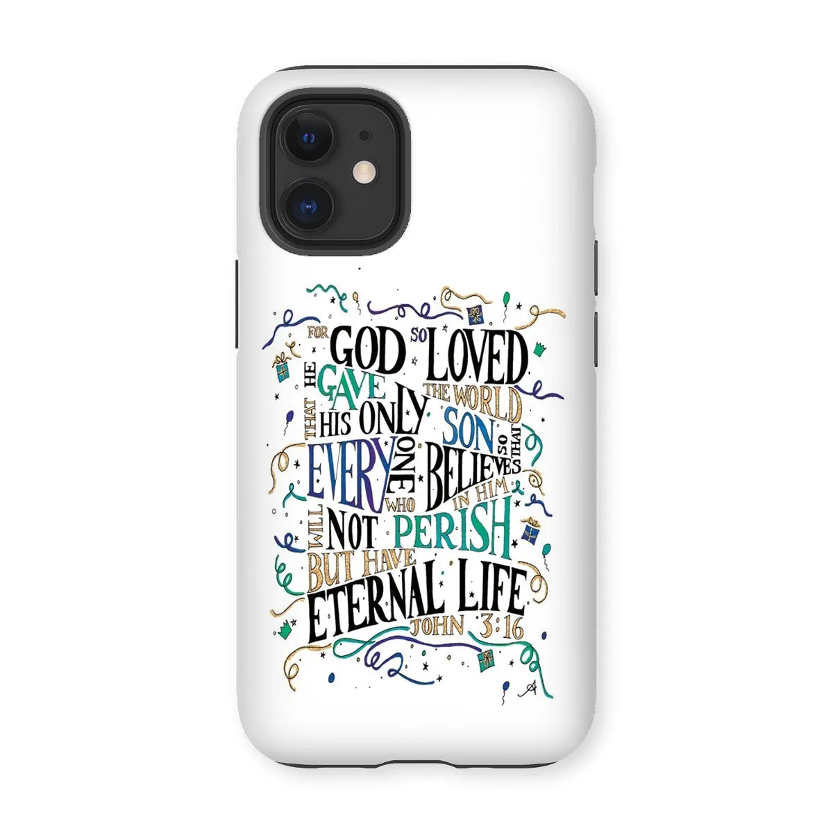 God so loved Amanya Design Tough Phone Case