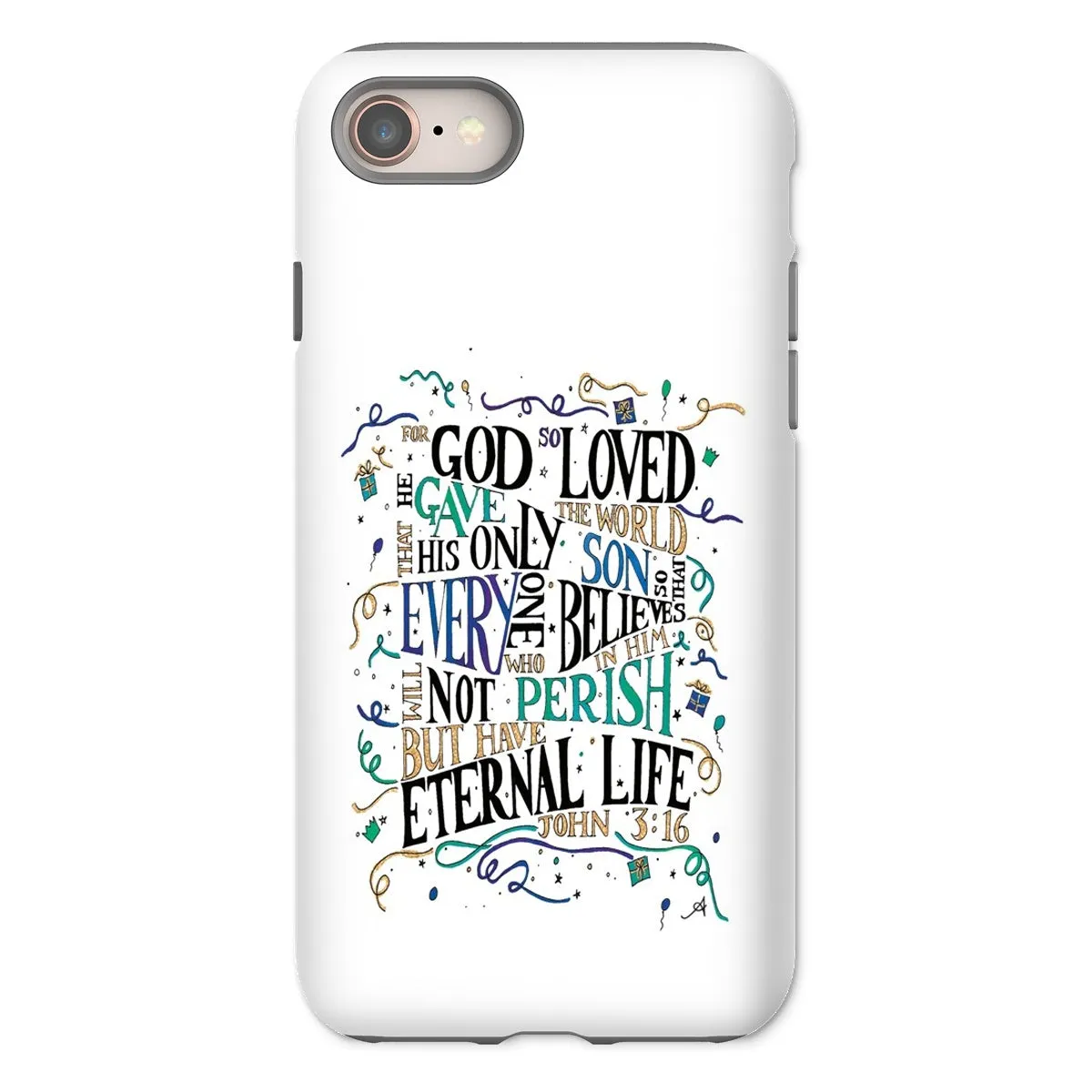 God so loved Amanya Design Tough Phone Case