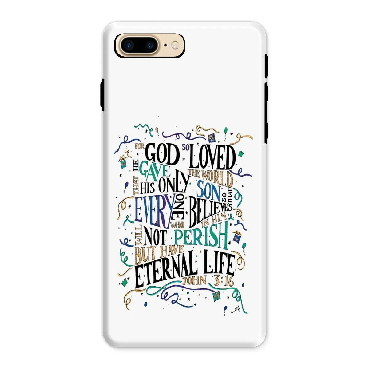 God so loved Amanya Design Tough Phone Case