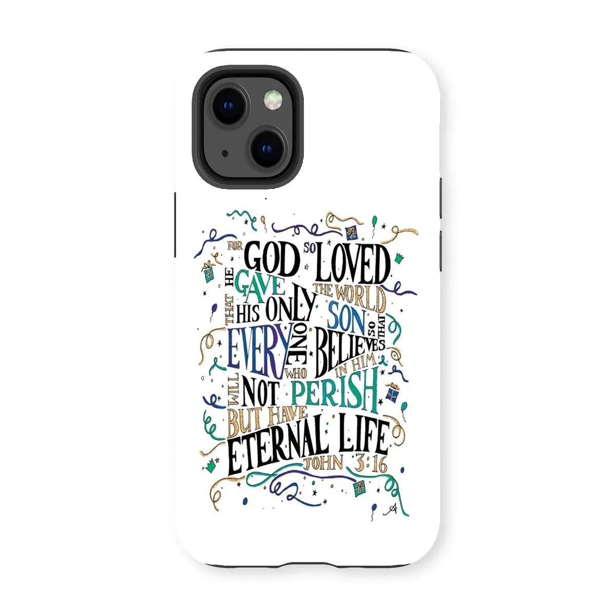 God so loved Amanya Design Tough Phone Case