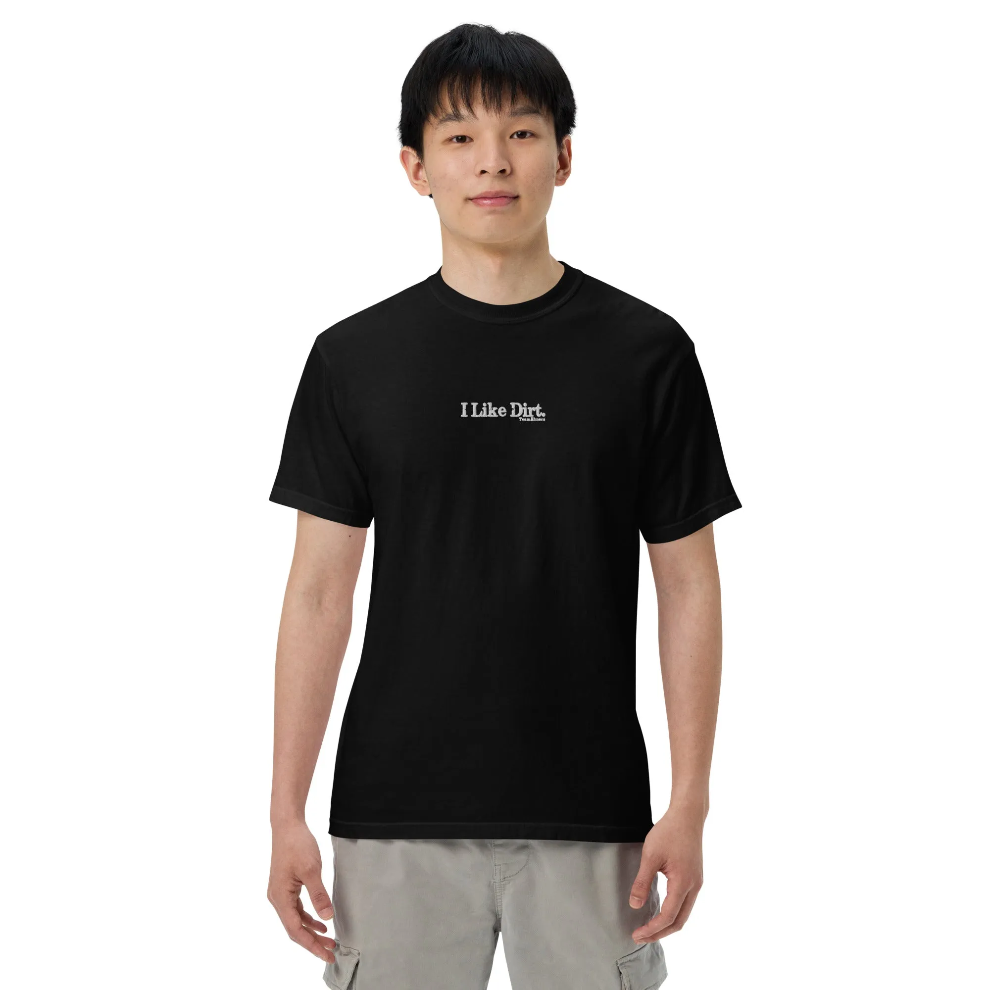 I Like Dirt Embroidered Unisex Garment-Dyed Heavyweight T-Shirt