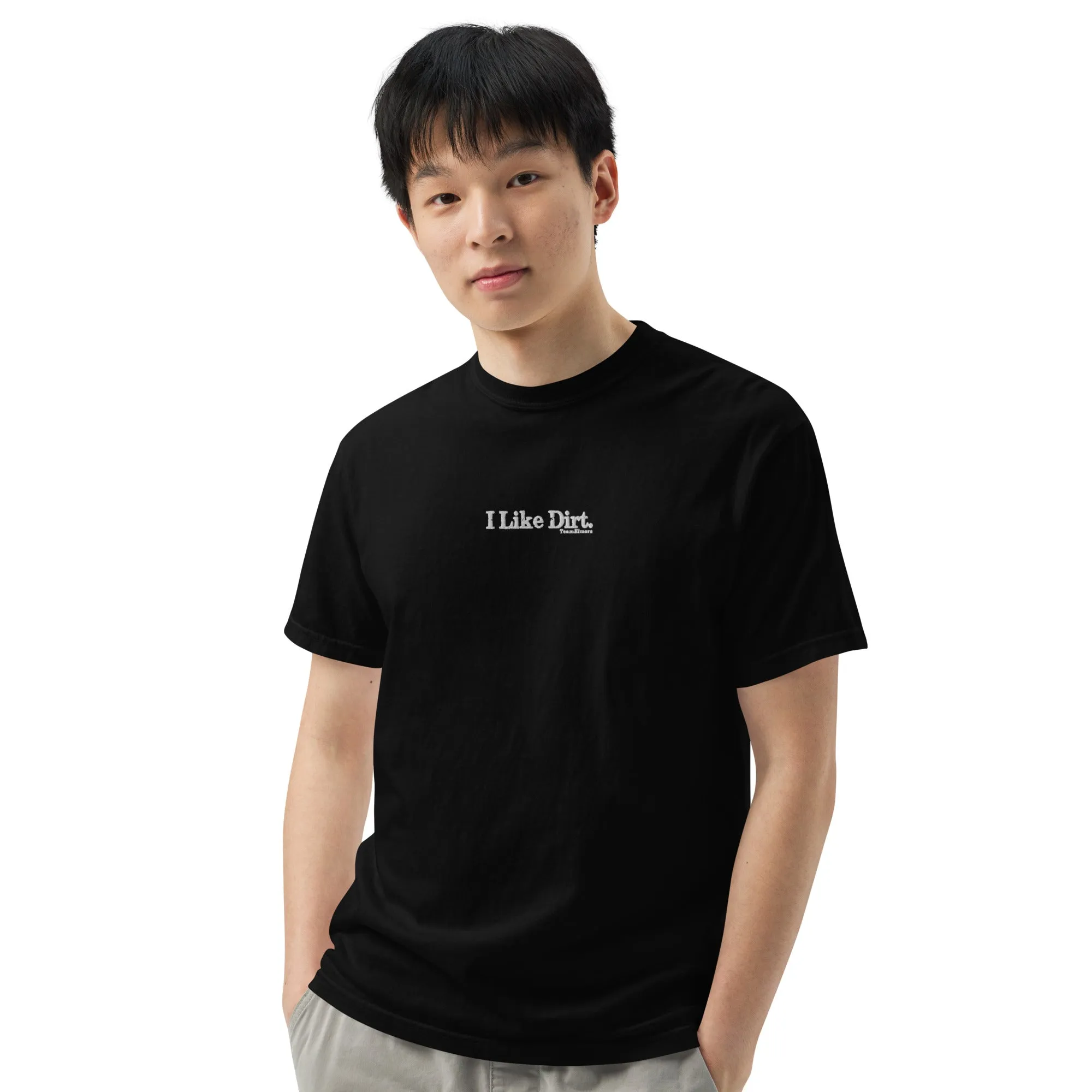 I Like Dirt Embroidered Unisex Garment-Dyed Heavyweight T-Shirt