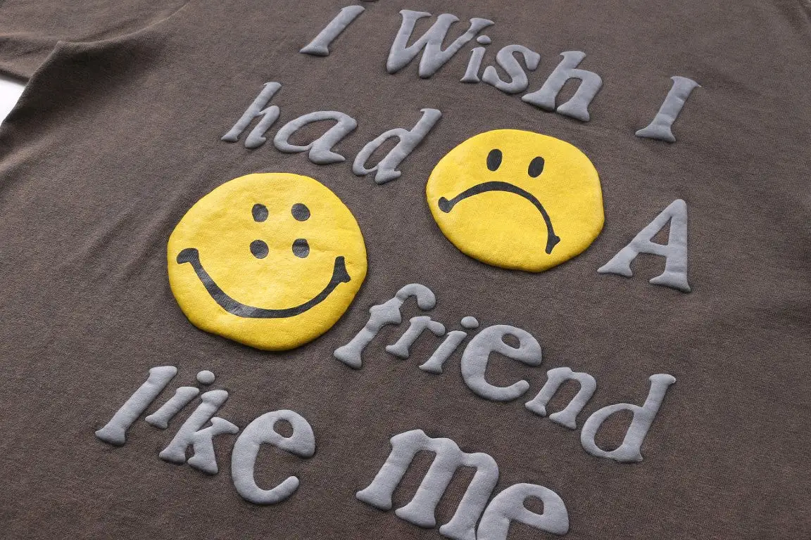 I wish I had friend like me Short Sleeve (Chocolate)