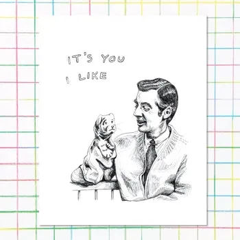 It's You I Like Print (8x10)