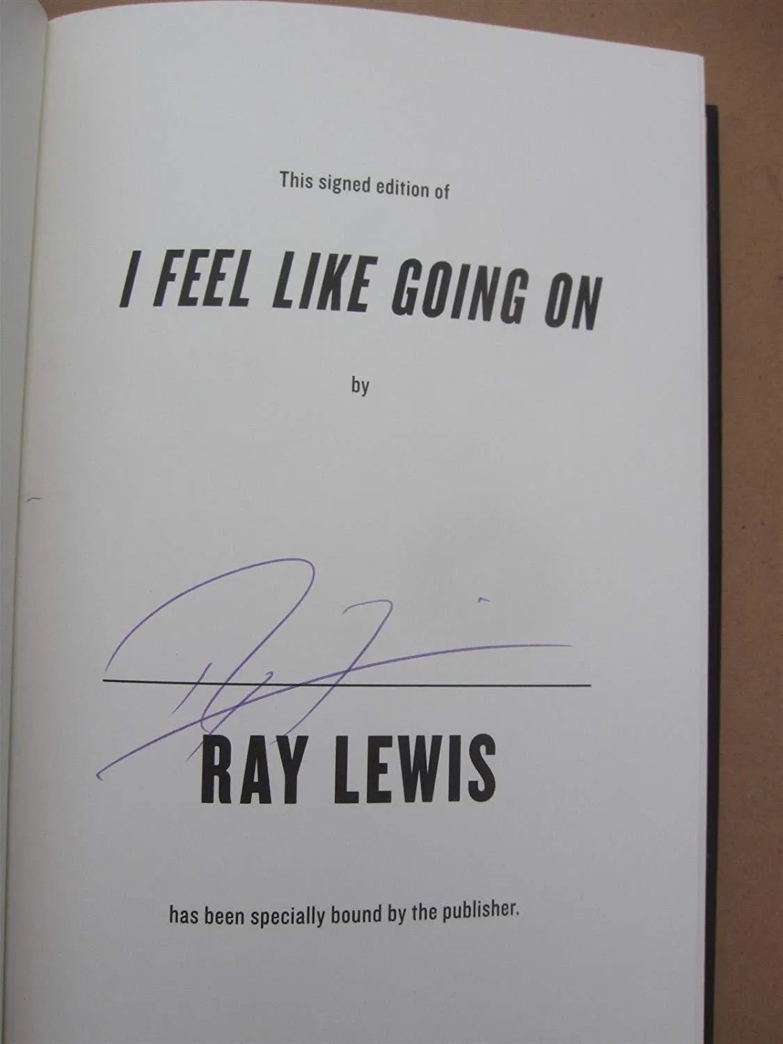 Ray Lewis Ravens signed Book I Feel Like Going On 1st Printing